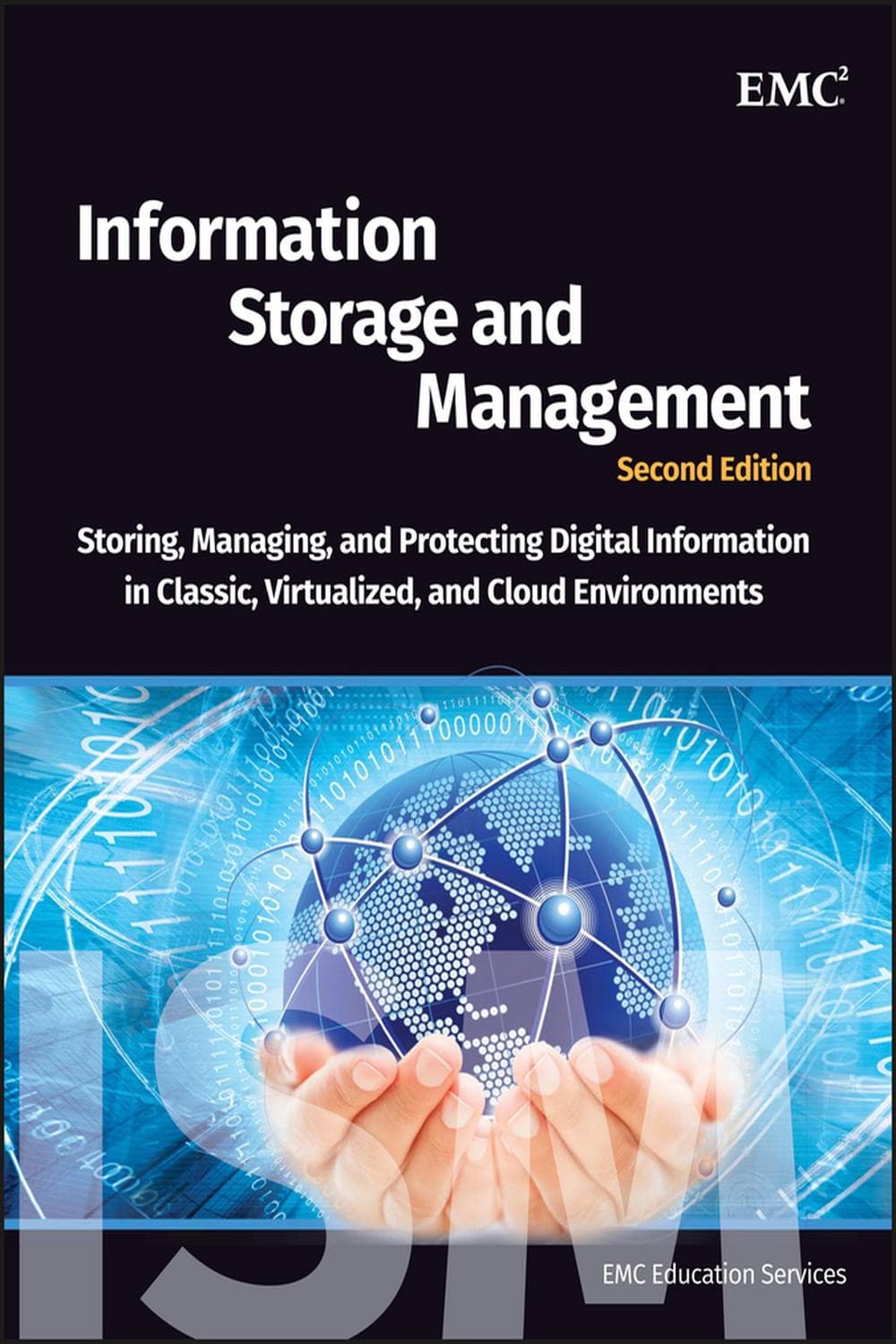 ذخیره‌سازی و مدیریت اطلاعات ۲۰۱۲ <br> Information Storage and Management 2012