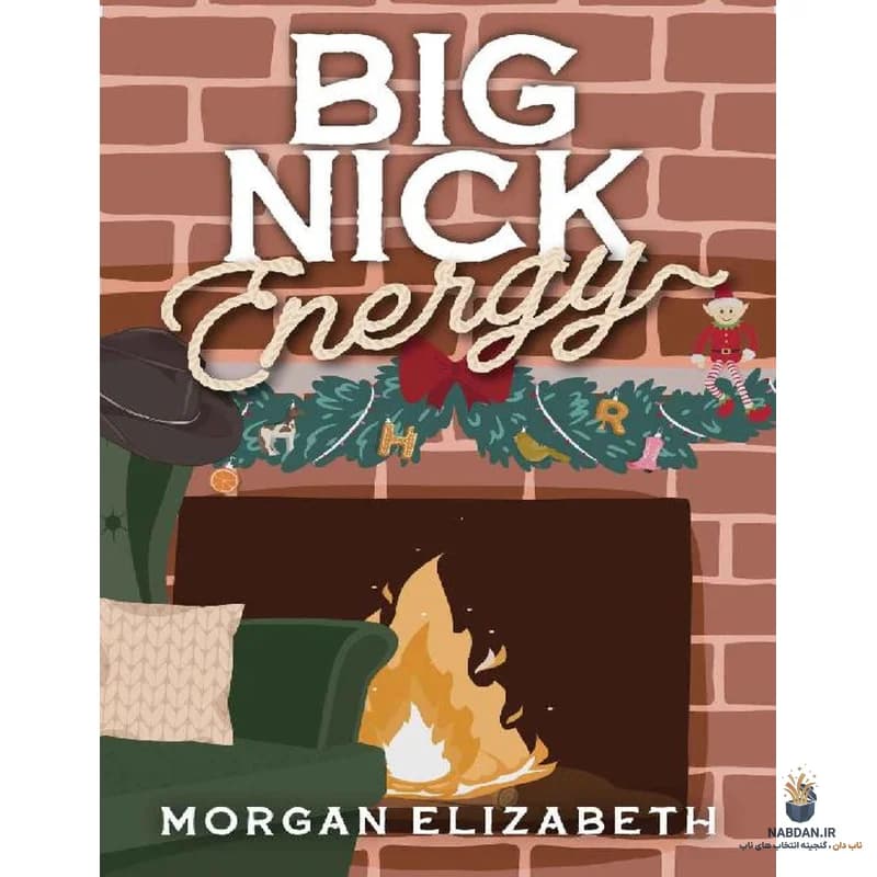 کتاب Big Nick Energy (انرژی بزرگ نیک) نسخه انگلیسی PDF | مورگان الیزابت