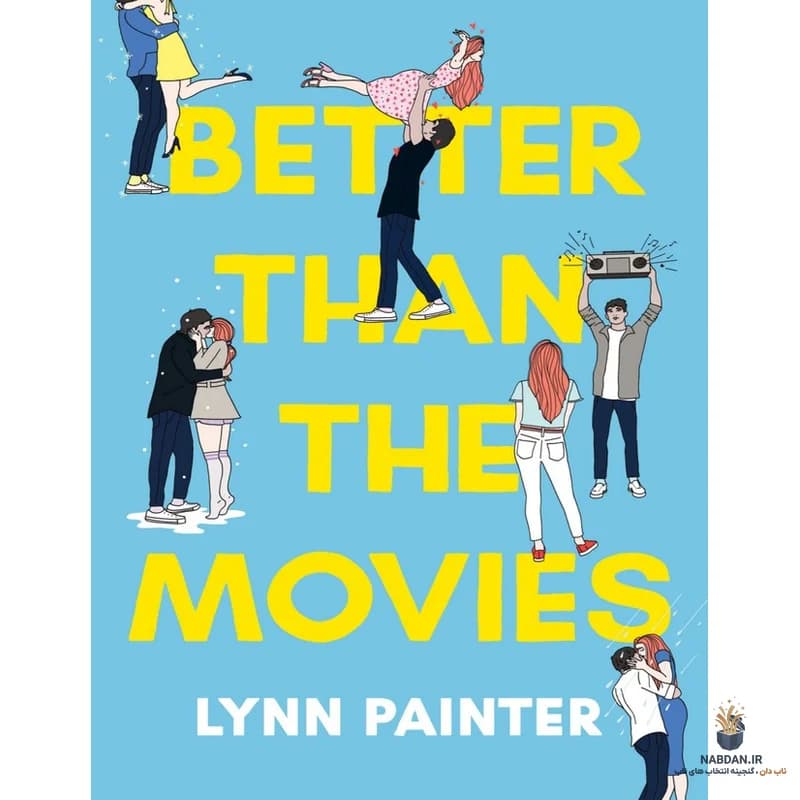کتاب Better Than the Movies (بهتر از فیلم‌ها) نسخه انگلیسی PDF | لین پینتر