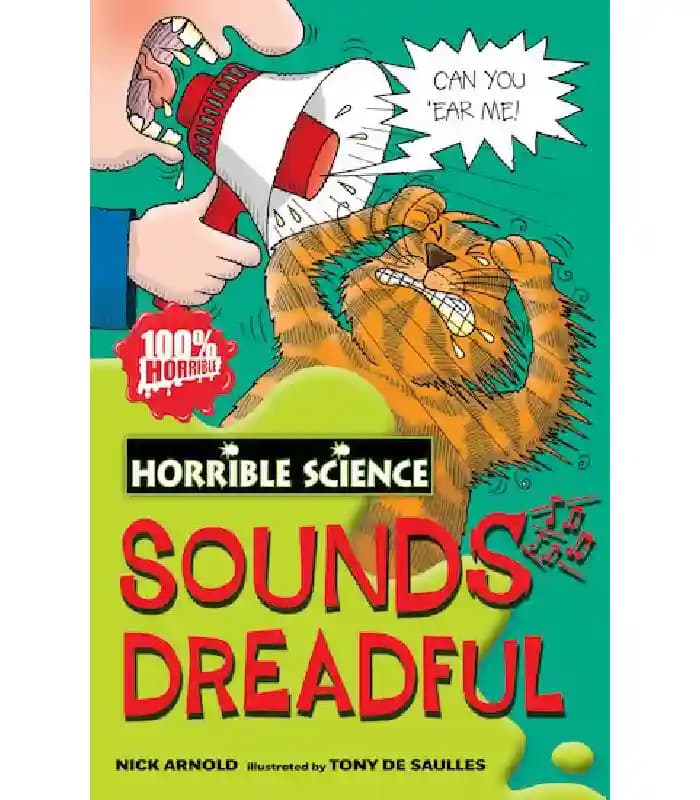 کتاب Horrible science: Sounds Dreadful (علوم ترسناک: صداهای وحشتناک) اثر نیک آرنولد | نسخه انگلیسی PDF