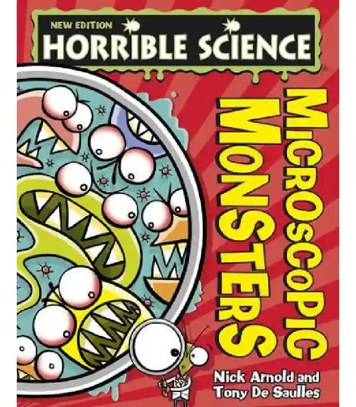 کتاب Horrible science: Microscopic Monsters (علوم ترسناک: هیولاهای میکروسکوپی) اثر نیک آرنولد | نسخه انگلیسی PDF