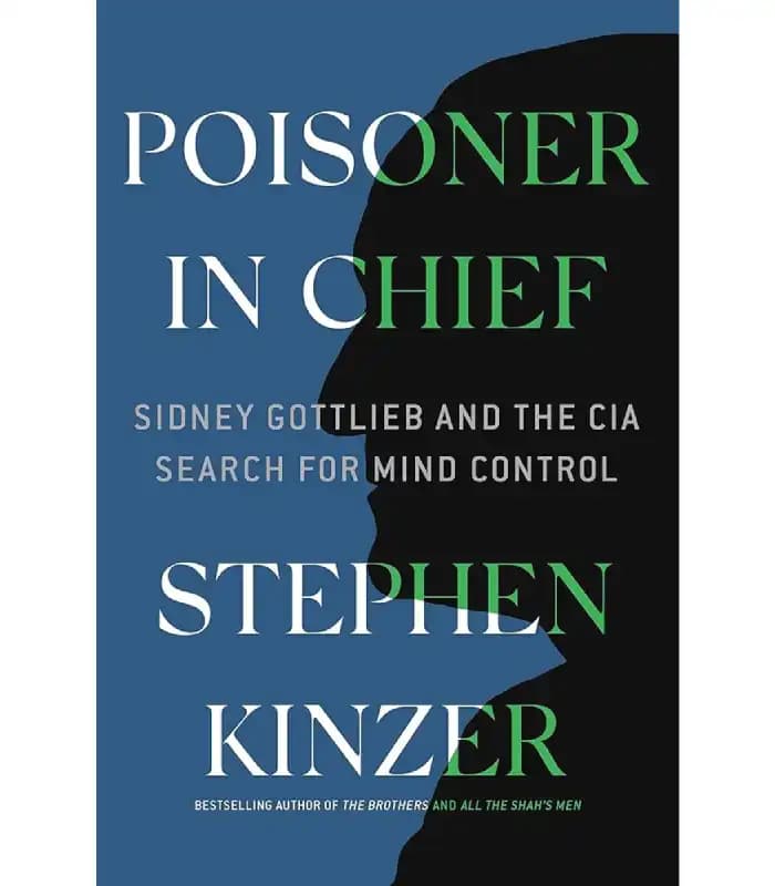 کتاب Poisoner in Chief (رئیس مسمومکنندگان) اثر استیون کینزر | نسخه انگلیسی PDF
