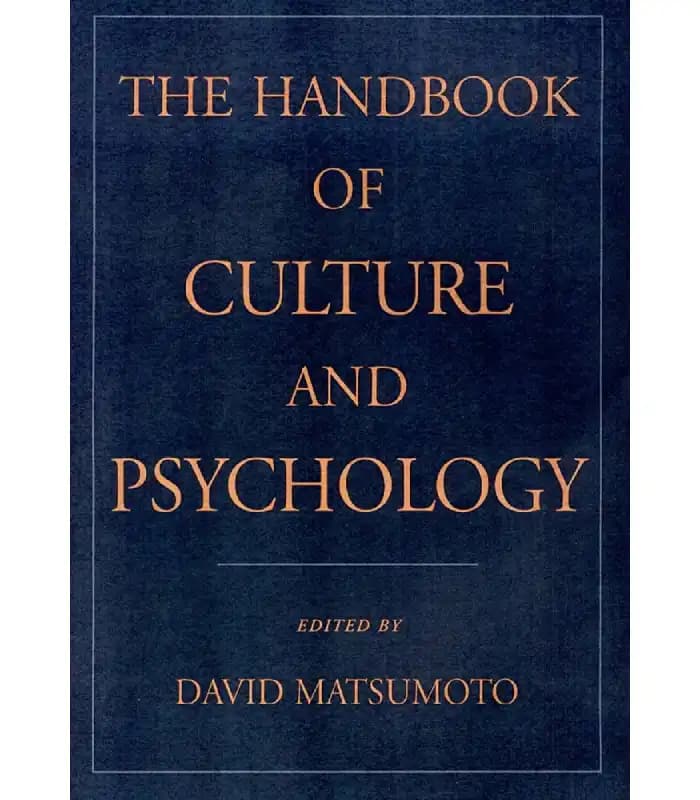 کتاب The Handbook of Culture and Psychology (راهنمای فرهنگ و روانشناسی) اثر دیوید ماتسوموتو | نسخه انگلیسی PDF