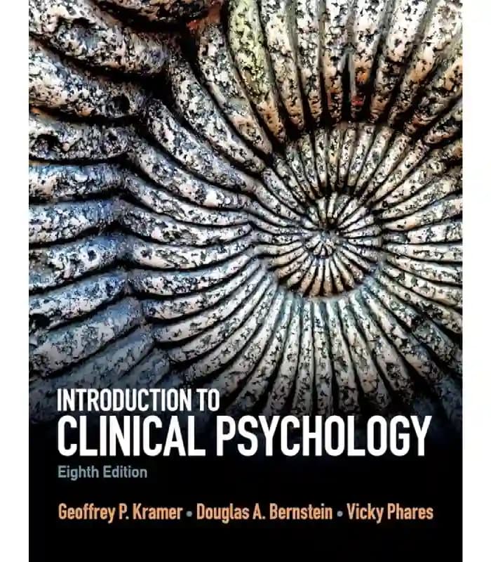 کتاب Introduction to Clinical Psychology (مقدمه‌ای بر روان‌شناسی بالینی) اثر جفری پی. کرامر و داگلاس ای. برنشتاین | نسخه انگلیسی PDF