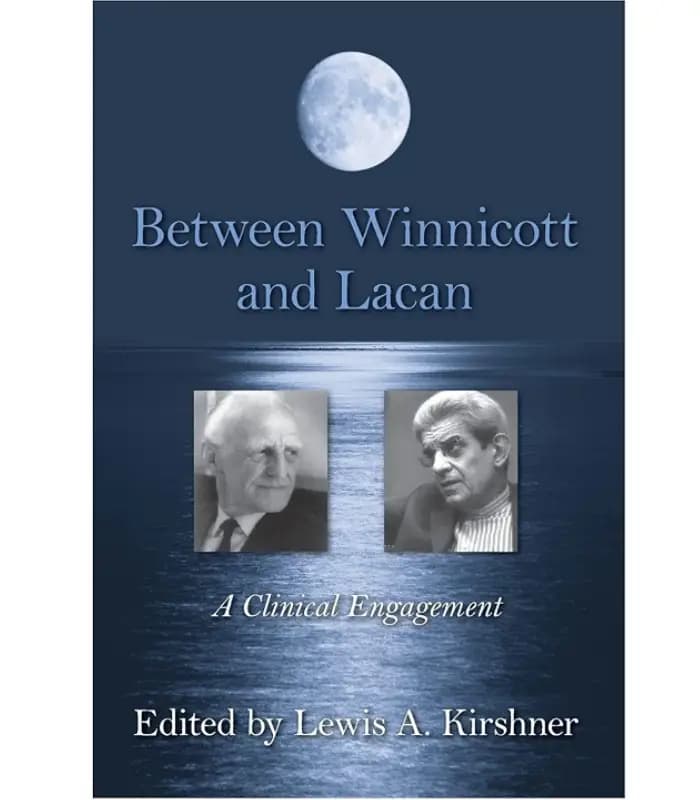 کتاب Between Winnicott and Lacan (میان وینیکات و لاکان) اثر لوئیس آرون کیرشنر | نسخه انگلیسی PDF