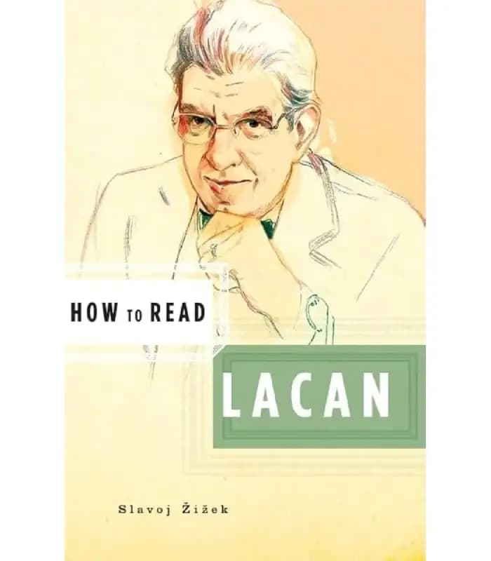 کتاب How to Read Lacan (چگونه لاکان بخوانیم) اثر اسلاوی ژیژک | نسخه انگلیسی PDF