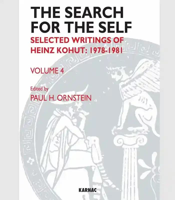 کتاب The Search for the Self, Volume 4 (جستجوی خویشتن، جلد چهارم) اثر پل اچ. اورنستاین | نسخه انگلیسی PDF