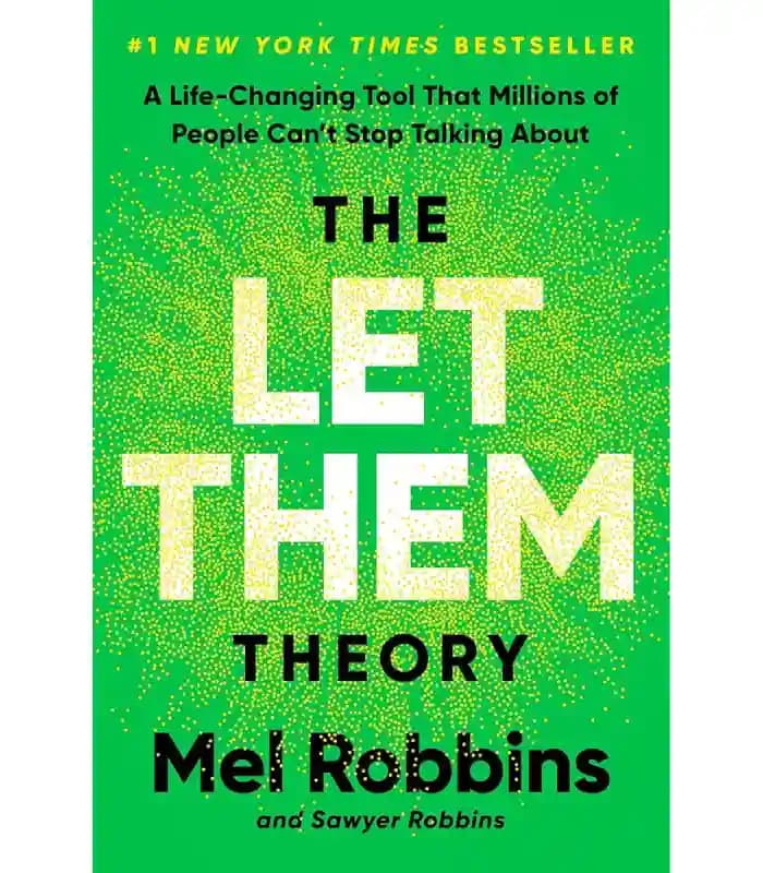 کتاب The Let Them Theory ( تئوری بگذار انجام بدهند) اثر مل رابینز | نسخه انگلیسی PDF