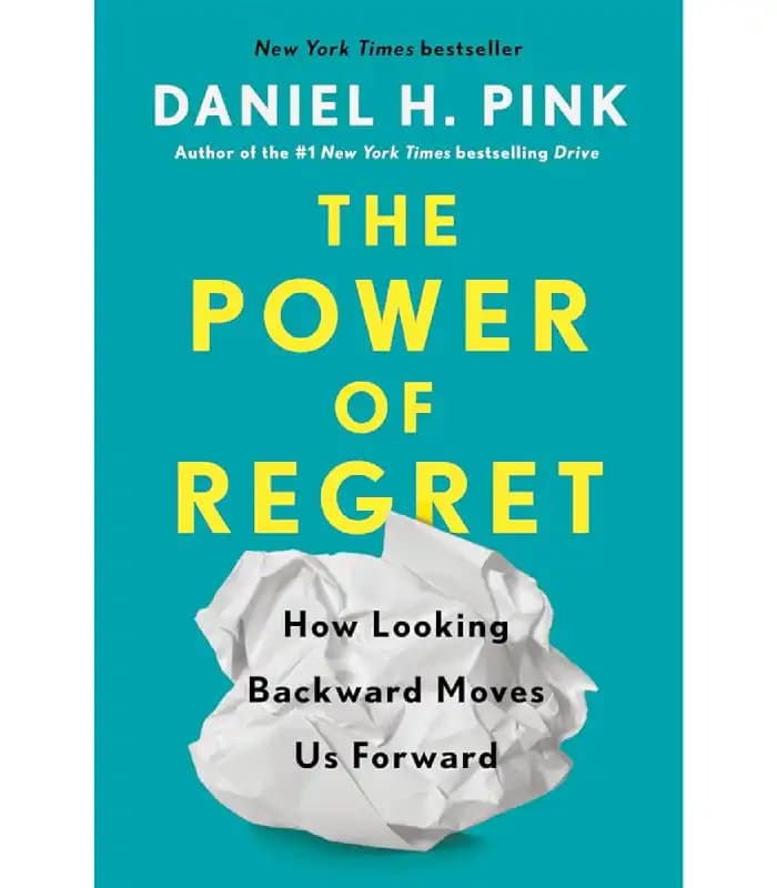 کتاب The Power of Regret (قدرت پشیمانی) اثر دنیل اچ. پینک | نسخه انگلیسی PDF
