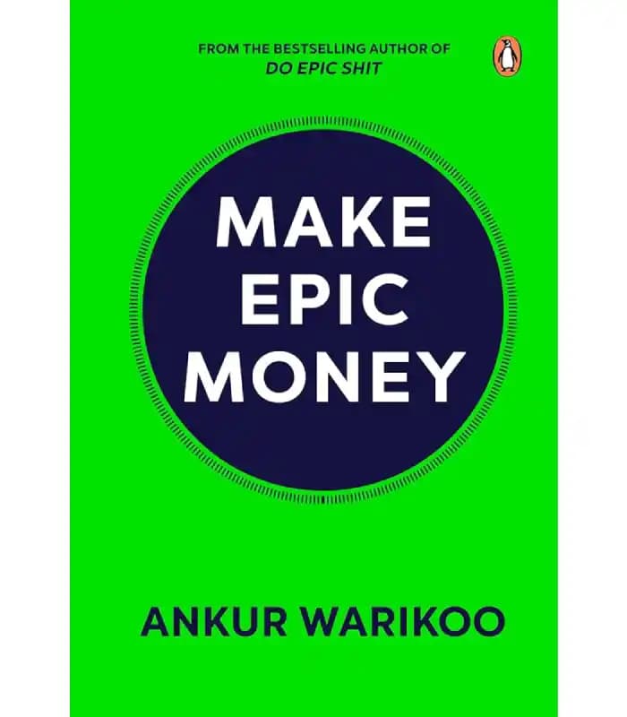 کتاب Make Epic Money (ثروت افسانه‌ای بساز) اثر آنکور واریکو | نسخه انگلیسی PDF