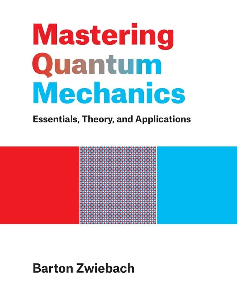 کتاب Mastering Quantum Mechanics