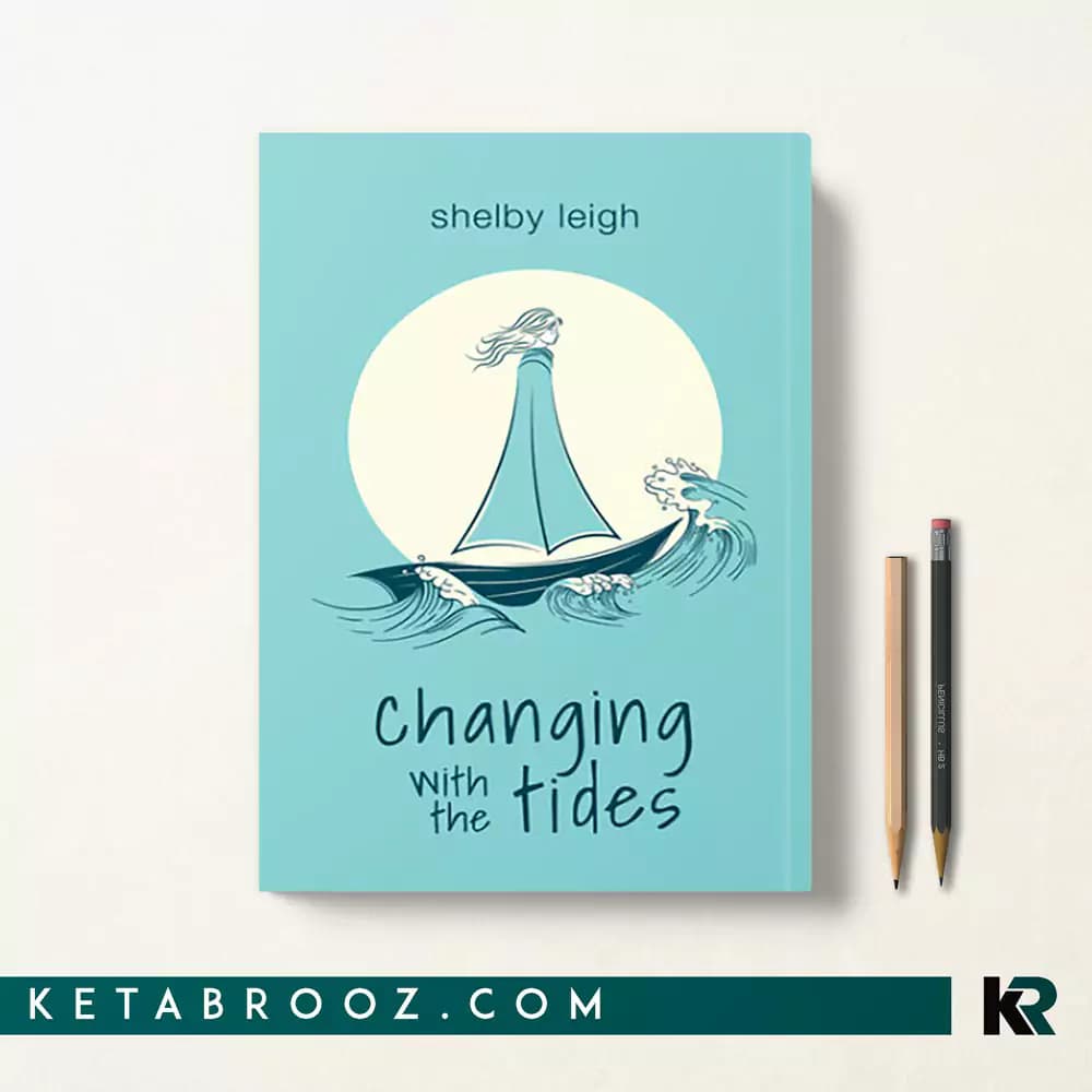 کتاب Changing with the Tides
