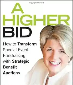دانلود کتاب A Higher Bid: How to Transform Special Event Fundraising with Strategic Auctions – یک پیشنهاد بالاتر: چگونه می…