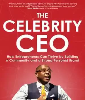 دانلود کتاب The Celebrity CEO: How Entrepreneurs Can Thrive by Building a Community and a Strong Personal Brand – مدیر…
