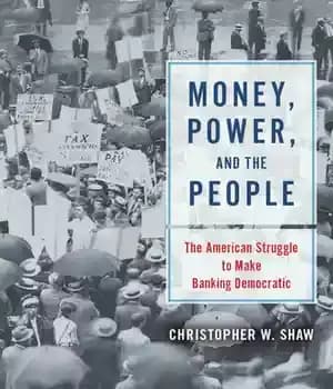 دانلود کتاب Money, Power, and the People – پول، قدرت و مردم