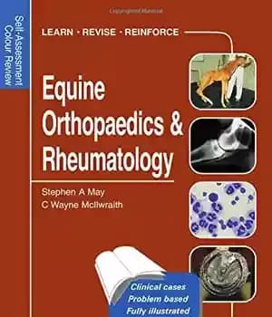 دانلود کتاب Equine Orthopaedics and Rheumatology: Self-Assessment Color Review – ارتوپدی و روماتولوژی اسب: بررسی رنگ خود ارزیابی