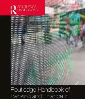 دانلود کتاب Routledge handbook of banking and finance in Asia – کتاب راهنمای بانکداری و مالی راتلج در آسیا