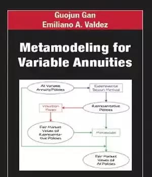 دانلود کتاب Metamodeling for Variable Annuities (Chapman and Hall/CRC Financial Mathematics Series) – متامدلینگ برای سالیانه های متغیر (چپمن و…