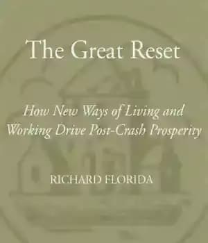 دانلود کتاب The great reset: how new ways of living and working drive post-crash prosperity – تنظیم مجدد عالی: چگونه…