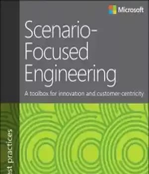 دانلود کتاب Scenario-Focused Engineering: A toolbox for innovation and customer-centricity – مهندسی سناریو محور: جعبه ابزاری برای نوآوری و مشتری…