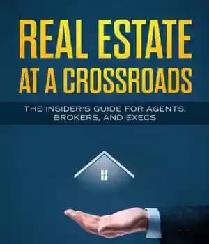 دانلود کتاب Real estate at a crossroads: the insider’s guide for agents, brokers, and execs – املاک و مستغلات در…