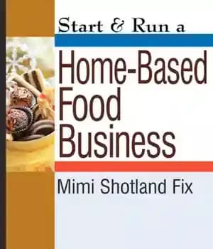 دانلود کتاب Start & Run a Home-Based Food Business – یک کسب و کار مواد غذایی خانگی را راه اندازی…