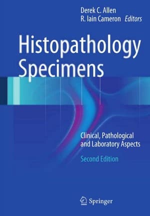 دانلود کتاب Histopathology Specimens Clinical, Pathological and Laboratory Aspects