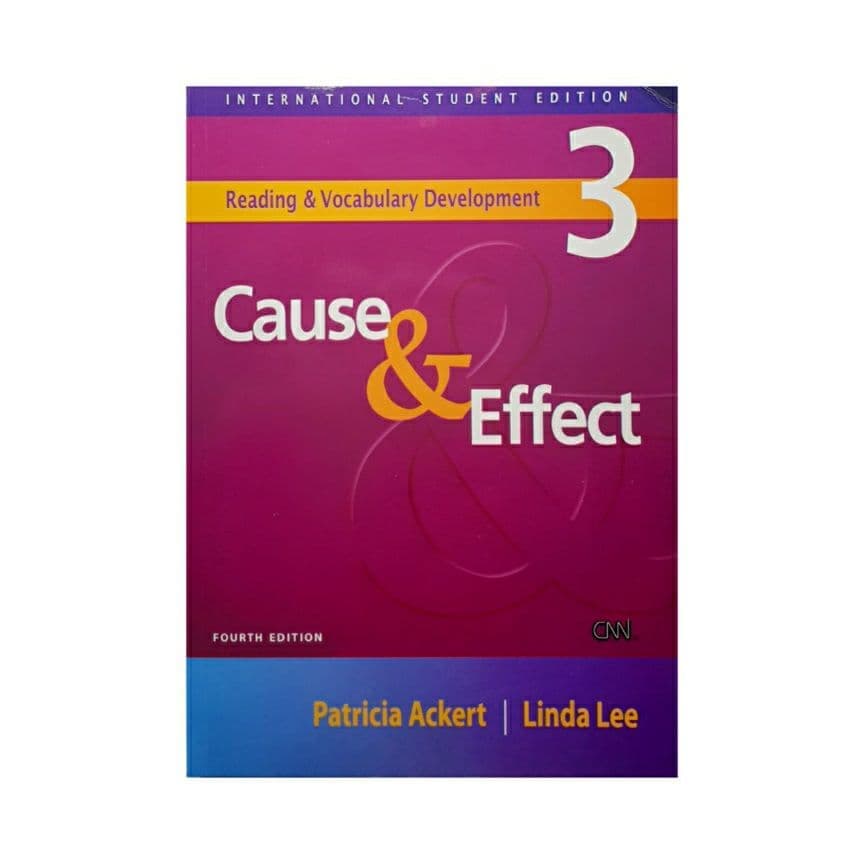 Cause and Effect 3 fourth ed