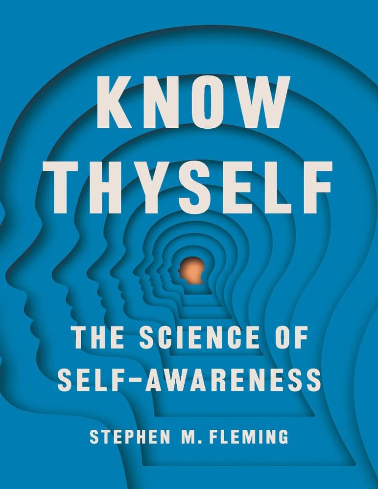 کتاب خودت را بشناس (Know Thyself) نسخه انگلیسی PDF | استیون ام. فلمینگ