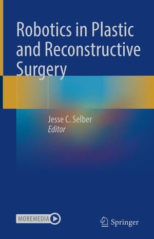 دانلود کتاب Jesse C. Selber – Robotics in Plastic and Reconstructive