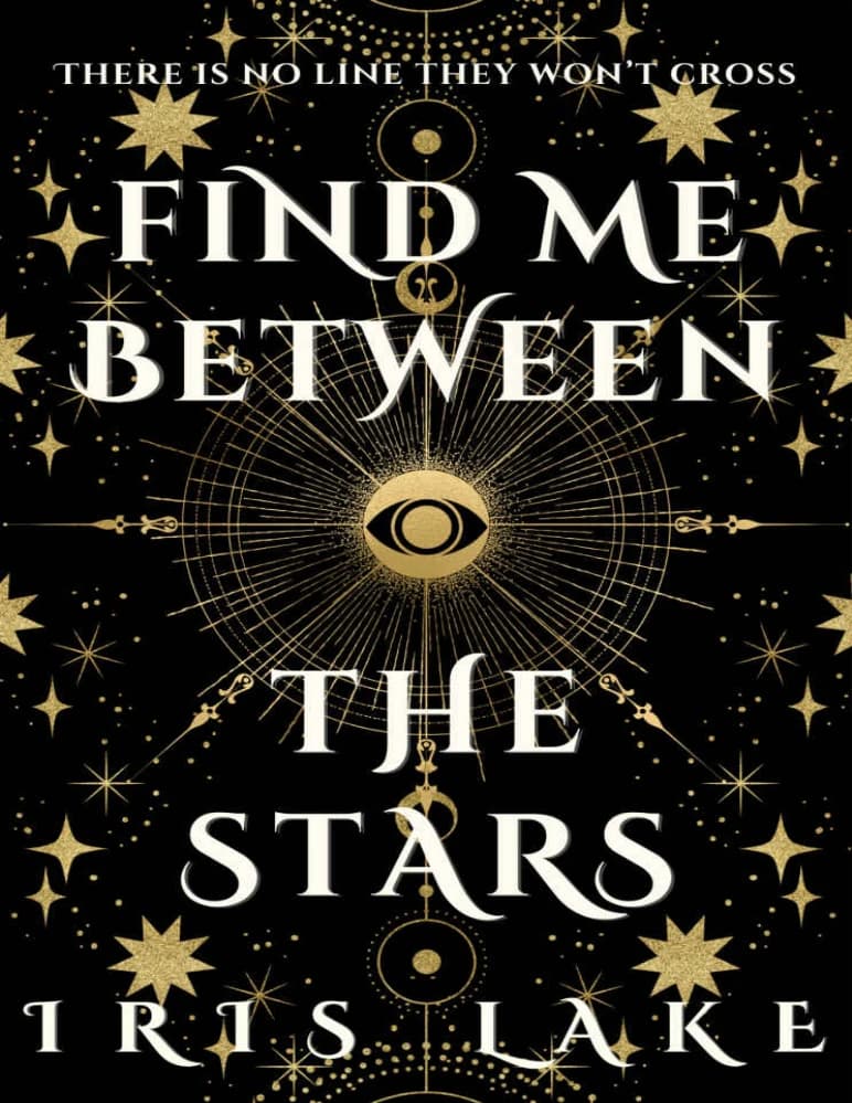 کتاب مرا بین ستاره ها پیدا کن (Find Me Between the Stars) نسخه انگلیسی PDF | آیریس لیک