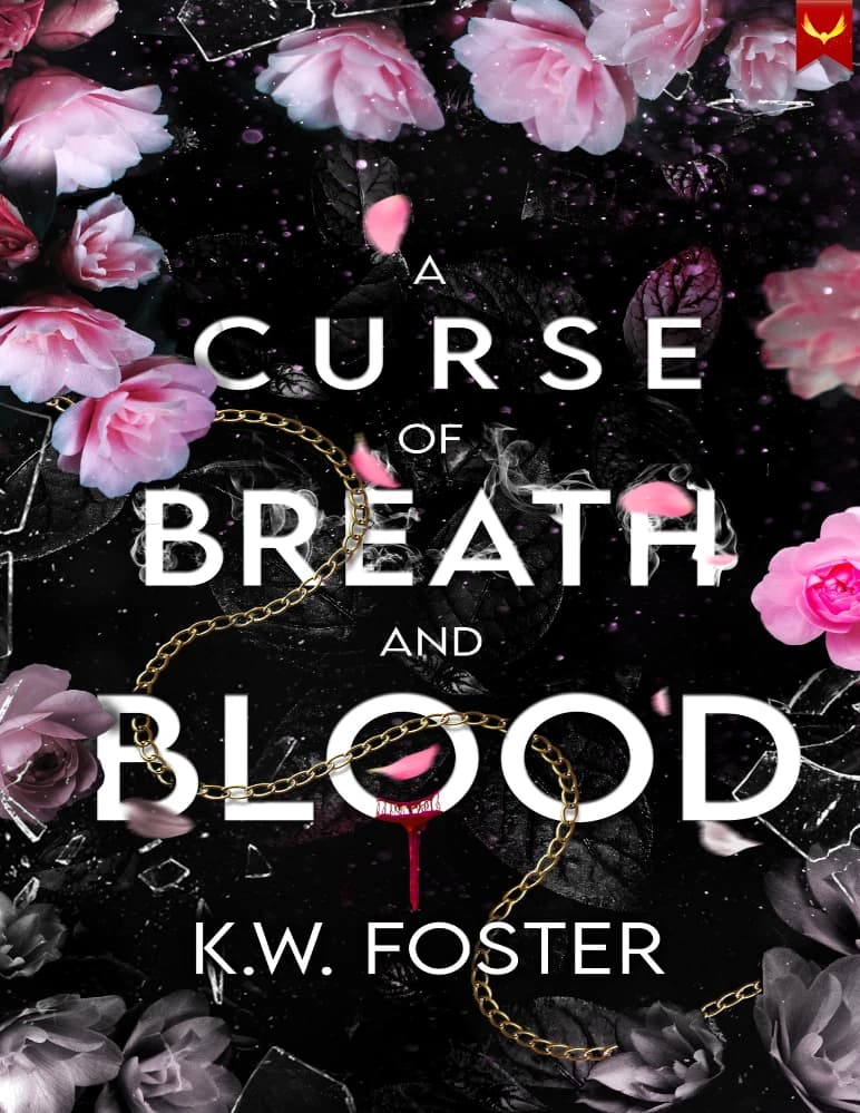 کتاب نفرین نفس و خون (A Curse of Breath and Blood) نسخه انگلیسی PDF | کی. دابلیو. فاستر