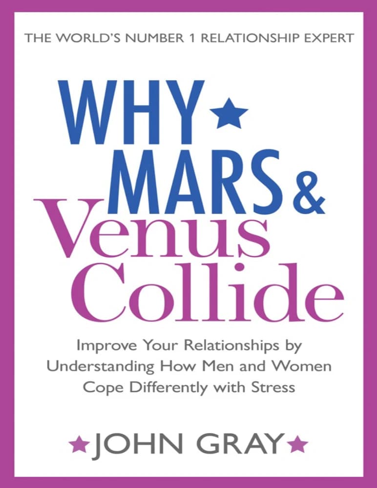 کتاب چرا مریخ و ونوس با هم برخورد می کنند؟ (Why Mars and Venus Collide) نسخه انگلیسی PDF | جان گری