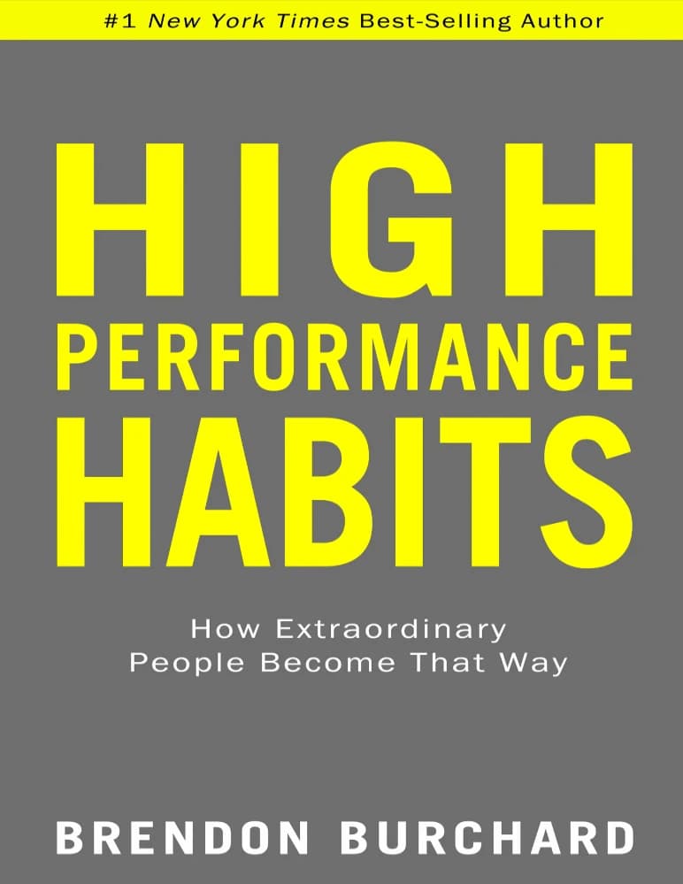کتاب عادت های عملکرد عالی (High Performance Habits) نسخه انگلیسی PDF | براندون برچارد