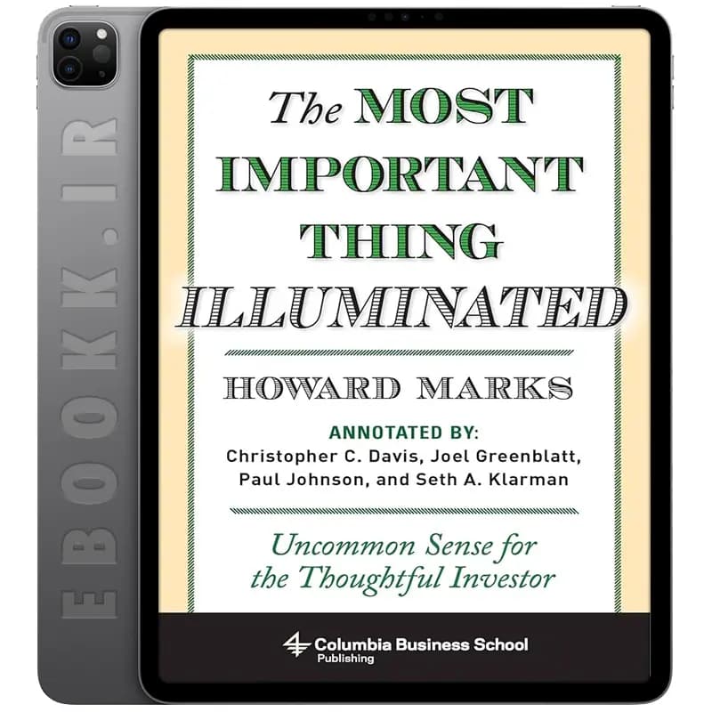 دانلود کتاب The Most Important Thing Illuminated 2013