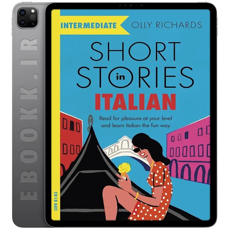 دانلود کتاب Short Stories in Italian for Intermediate Learners 2019