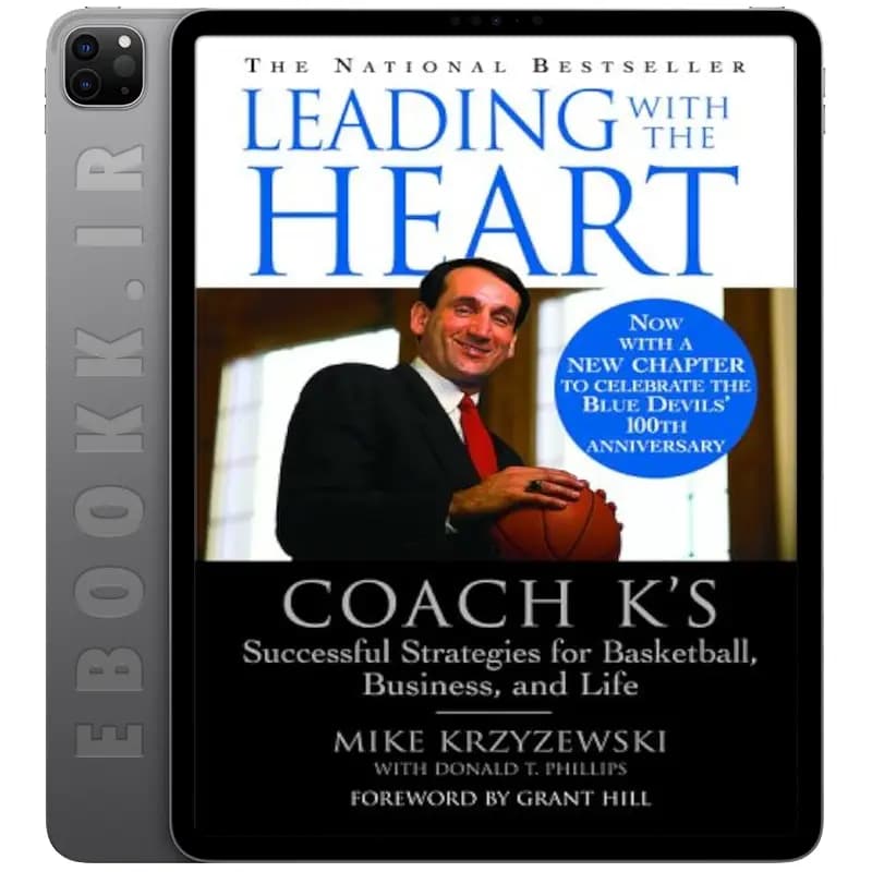 دانلود کتاب Leading with the Heart 2001