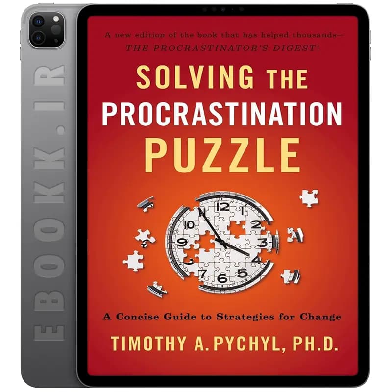 دانلود کتاب Solving the Procrastination Puzzle 2013