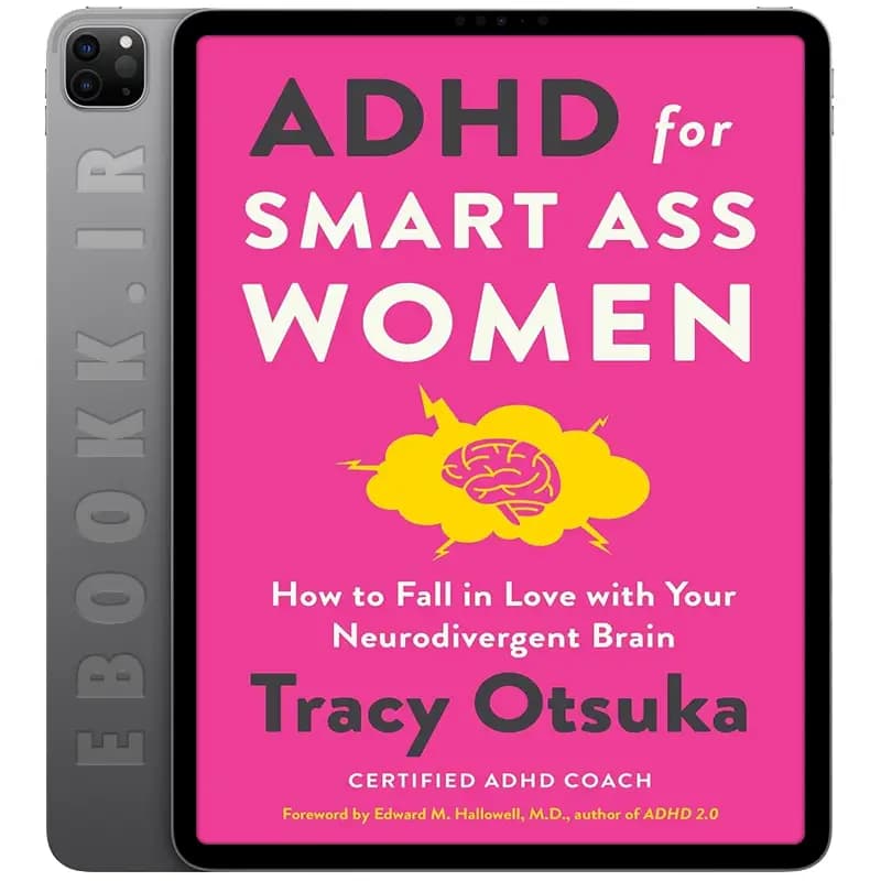 دانلود کتاب ADHD for Smart Ass Women 2023
