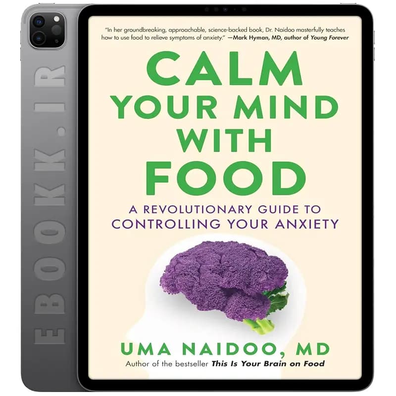 دانلود کتاب 2023 Calm Your Mind with Food