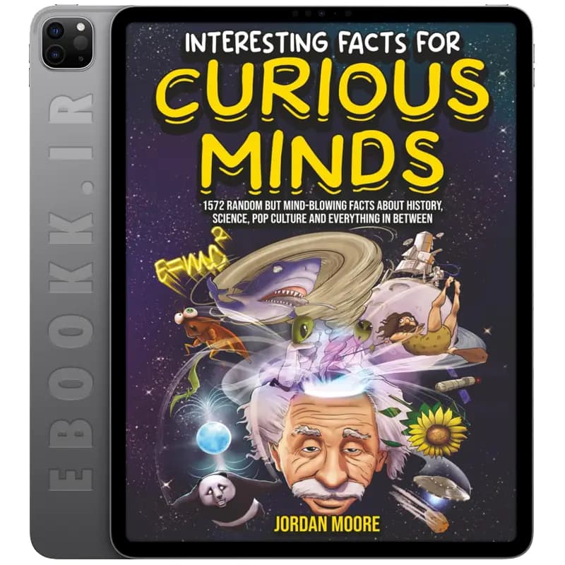 دانلود کتاب Interesting Facts For Curious Minds 2022