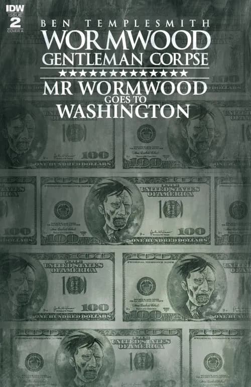 دانلود کمیک Wormwood Gentleman Corpse – Mr. Wormwood Goes to Washington #2 (2017)