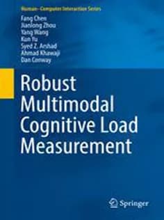 دانلود کتاب Robust Multimodal Cognitive Load Measurement