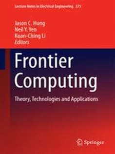 دانلود کتاب Frontier Computing: Theory, Technologies and Applications