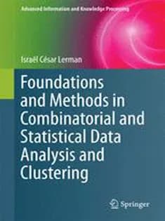 دانلود کتاب Foundations and Methods in Combinatorial and Statistical Data Analysis and Clustering