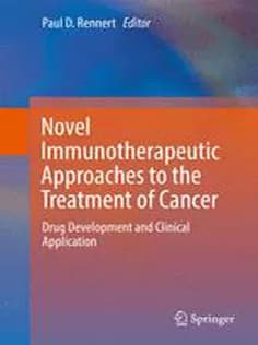 دانلود کتاب Novel Immunotherapeutic Approaches to the Treatment of Cancer