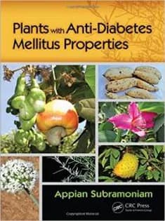 دانلود کتاب Plants with Anti-Diabetes Mellitus Properties