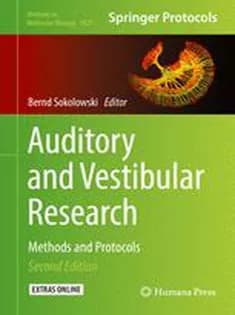 دانلود کتاب Auditory and Vestibular Research: Methods and Protocols