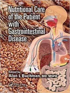 دانلود کتاب Nutritional Care of the Patient with Gastrointestinal Disease