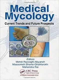 دانلود کتاب Medical Mycology Current Trends and Future Prospects